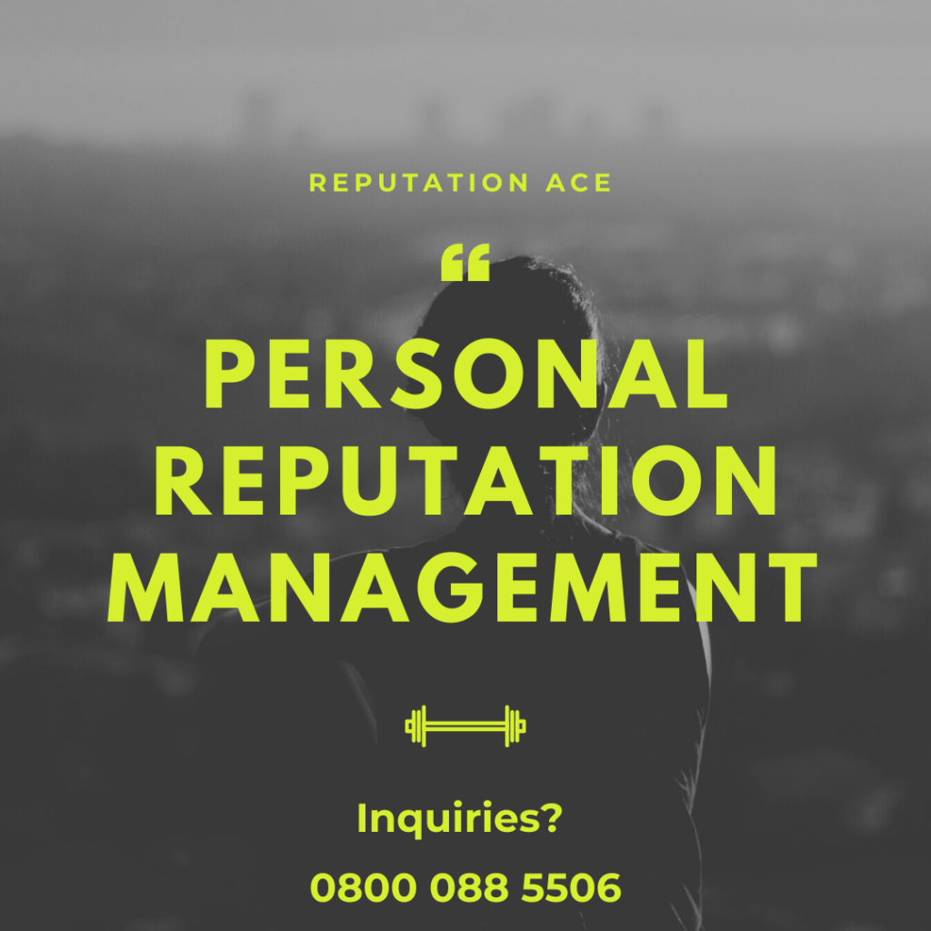 Personal Reputation Management UK