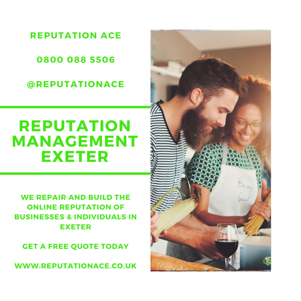 Exeter Reputation Management Company - Reputation Management Exeter - Reputation Ace - 0800 088 5506