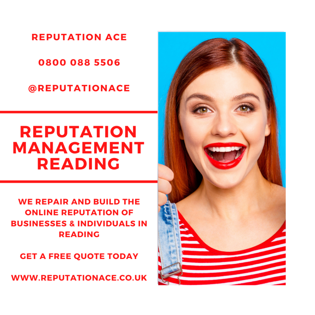 Reading Reputation Management Company - Reputation Management Reading - Reputation Ace - 0800 088 5506