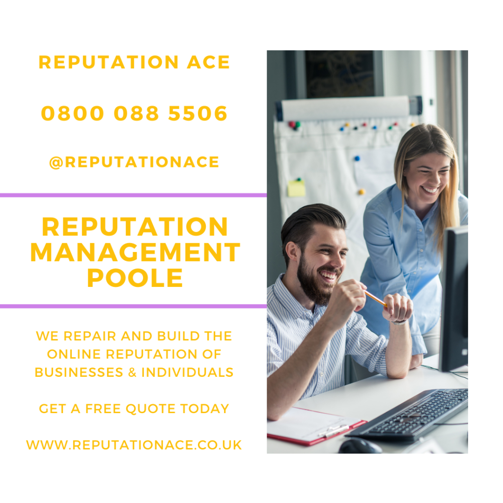 Poole Reputation Management Company - Reputation Management Poole - Reputation Ace - 0800 088 5506