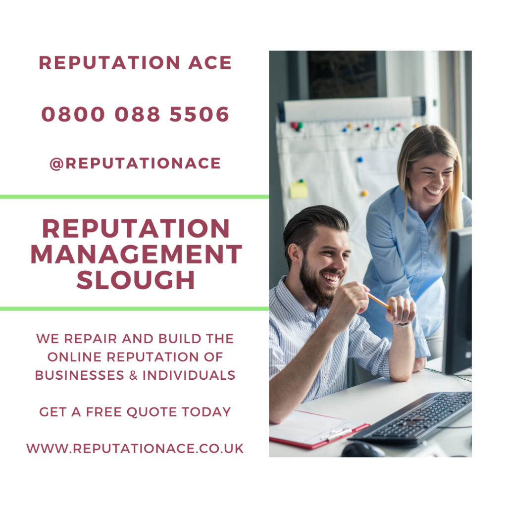 Slough Reputation Huddersfield Company - Reputation Ace - 0800 088 5506 - Reputation Management Slough -