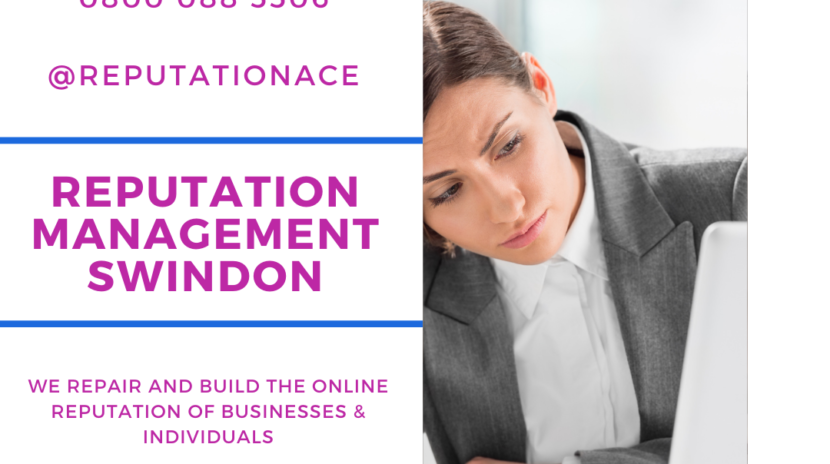 Swindon Reputation Management Company - Reputation Management Swindon - Reputation Ace - 0800 088 5506