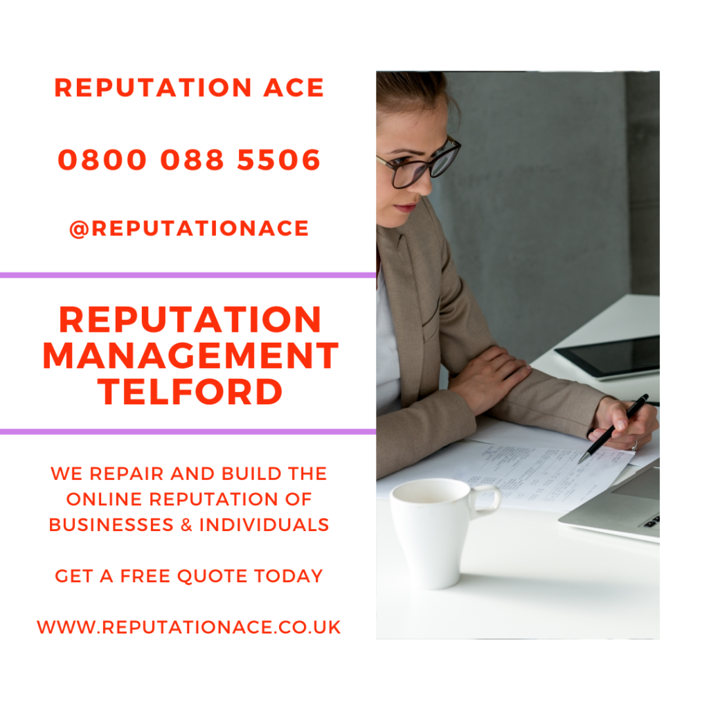 Telford Reputation Management Company - Reputation Management Telford - Reputation Ace - 0800 088 5506