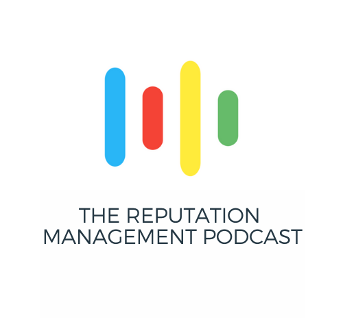 The Reputation Management Podcast
