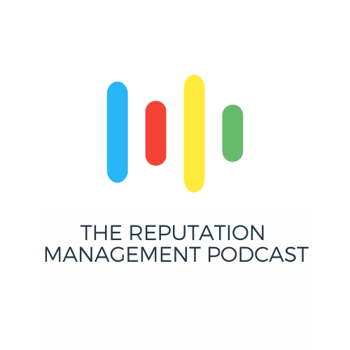 The Reputation Management Podcast