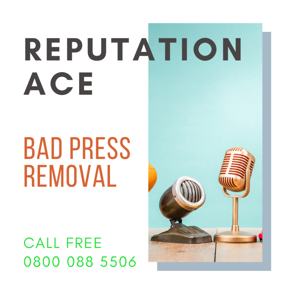 bad press removal - reputation ace - remove bad press from google search results