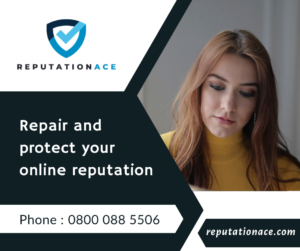 remove negative news article from Google. Reputation Repair Services from Reputation Ace - 0800 088 5506